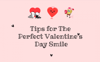 Tips for The Perfect Valentine’s Day Smile from Port Macquarie Dental Centre