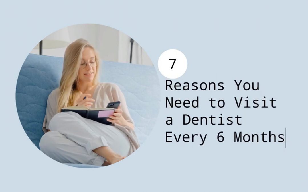 7 Reasons You Need to Visit a Dentist Every 6 Months from Port Macquarie Dental Centre